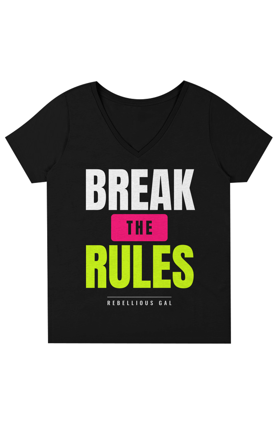 Black V-neck tee with a Break the Rules slogan print in white, hot pink and lime