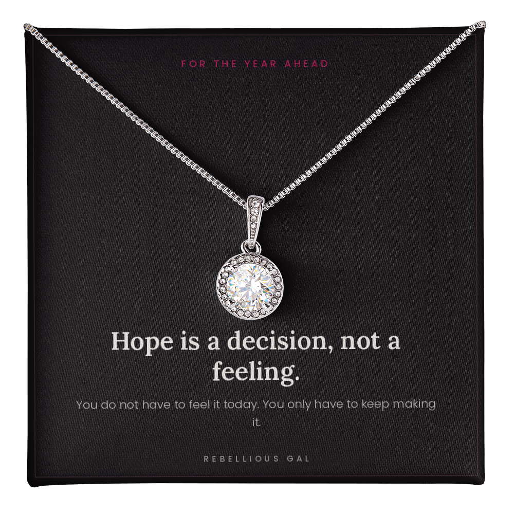 Hope Is a Decision Necklace
