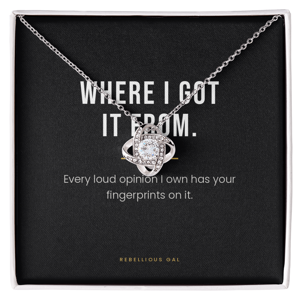 Mom Necklace - Where I Got It From