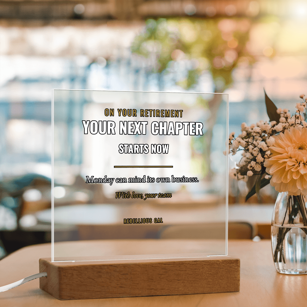 Retirement LED Acrylic Plaque - Your Next Chapter Starts Now - view 3
