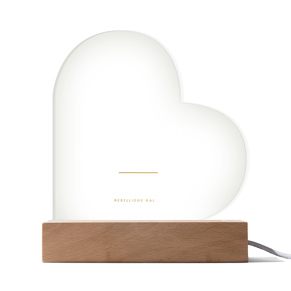 Apology LED Acrylic Heart Plaque - I'd Rather Be Close Than Right - view 5