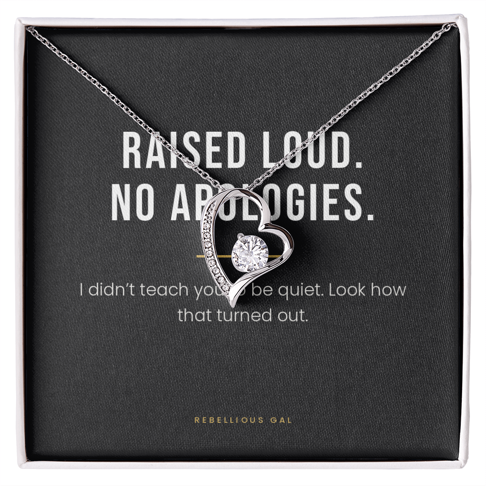Daughter Necklace - Raised Loud, No Apologies