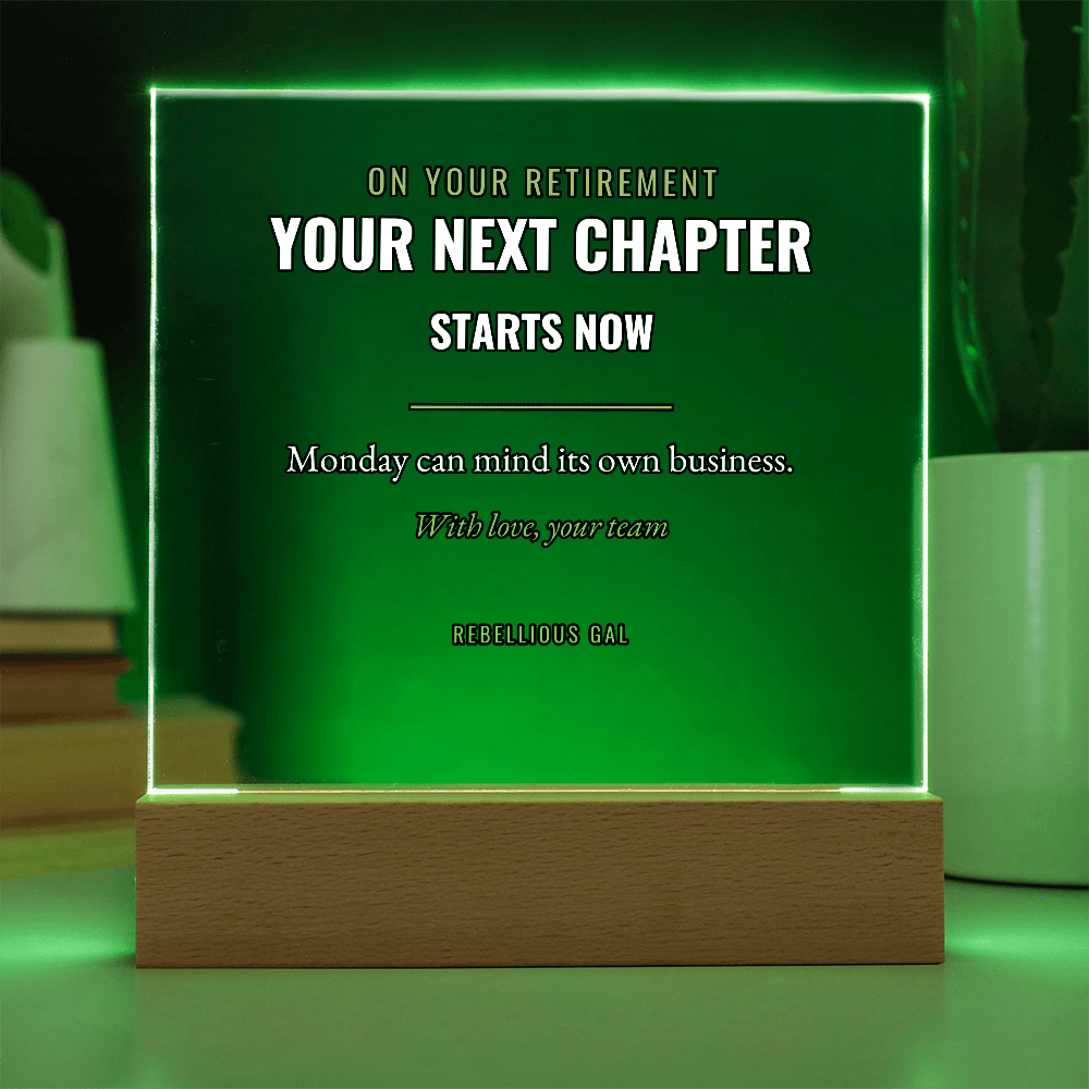 Retirement LED Acrylic Plaque - Your Next Chapter Starts Now - view 7