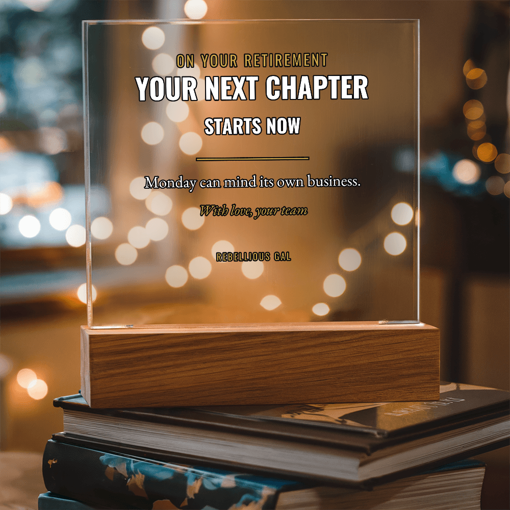 Retirement LED Acrylic Plaque - Your Next Chapter Starts Now - view 8