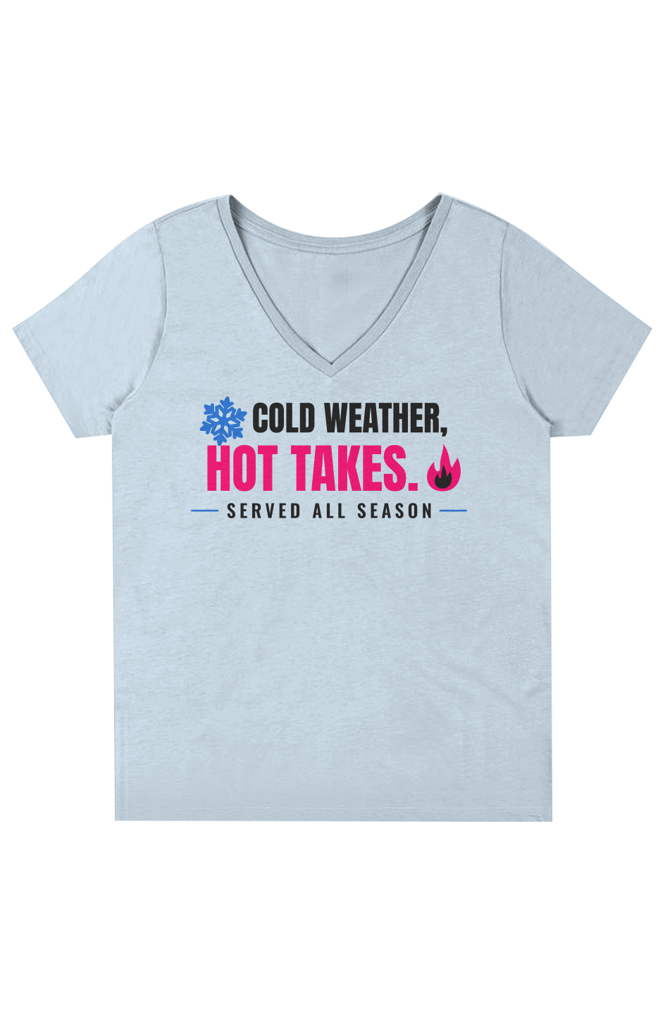 Blue Fog V-neck tee printed Cold Weather, Hot Takes with a snowflake and flame
