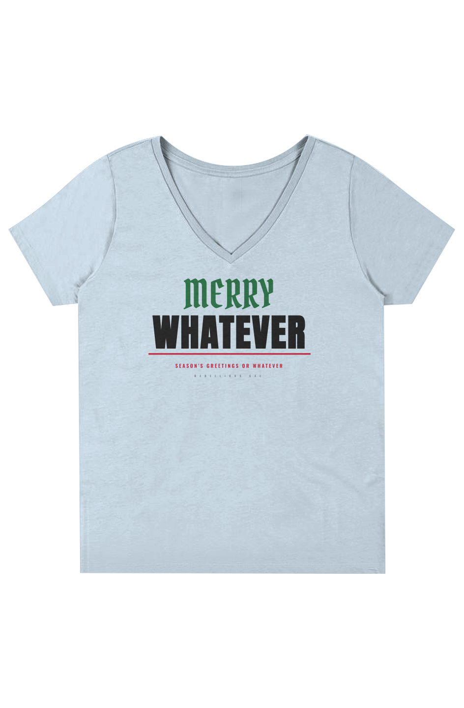 Blue Fog V-neck tee with Merry in green script above Whatever in black caps