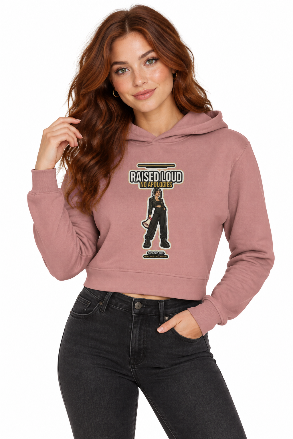 Auburn-haired woman in the mauve hoodie with the Raised Loud No Apologies print