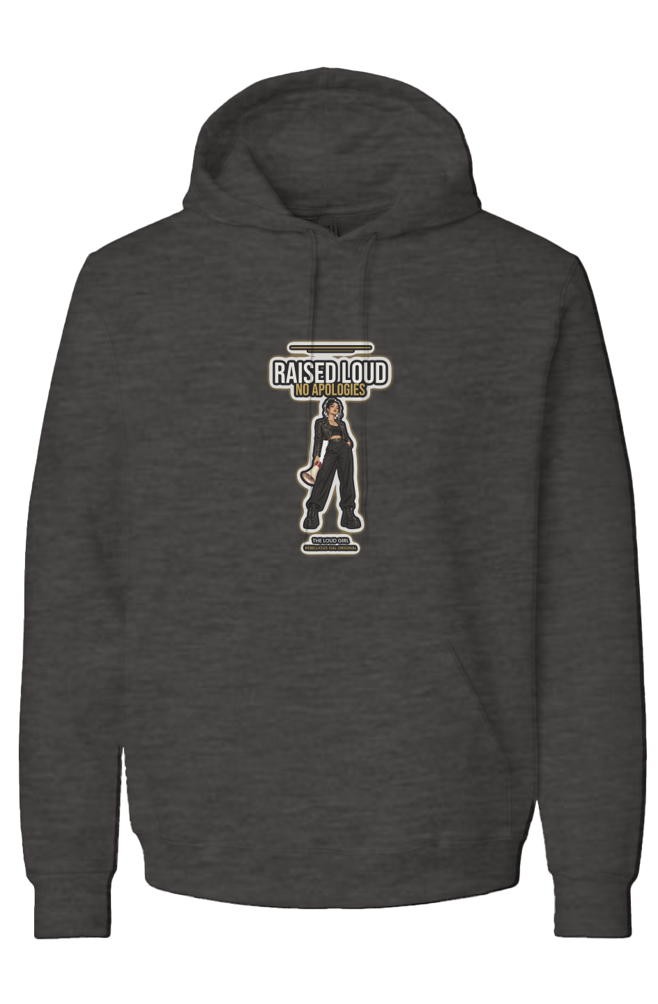 Black Ink Heather recycled blend hoodie printed with Raised Loud No Apologies and a megaphone girl