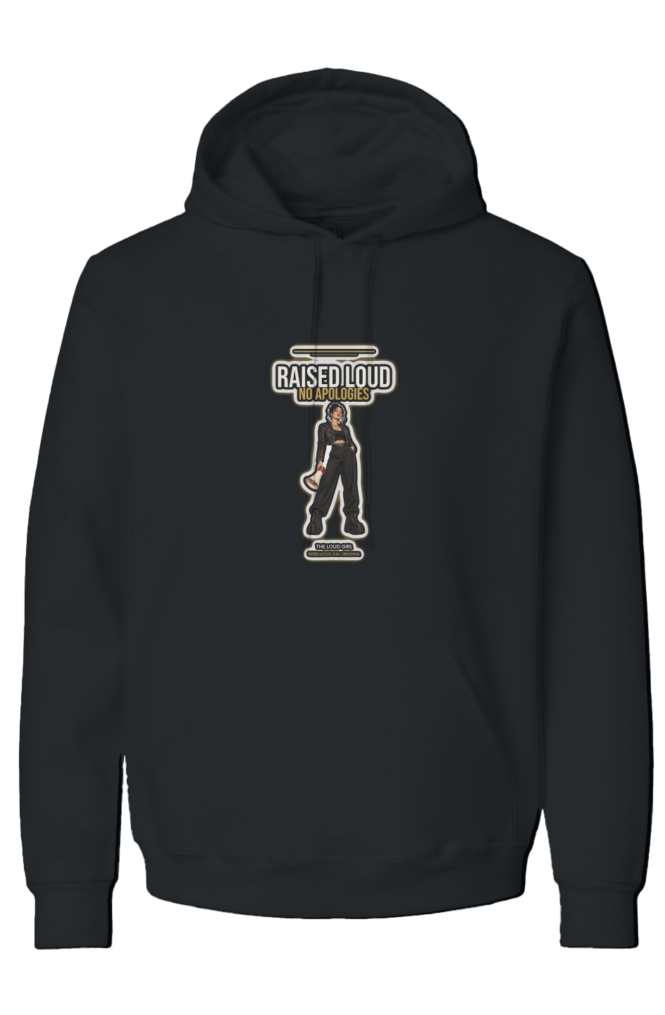 Black Ink recycled blend hoodie printed with Raised Loud No Apologies and a megaphone girl